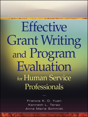 cover image of Effective Grant Writing and Program Evaluation for Human Service Professionals